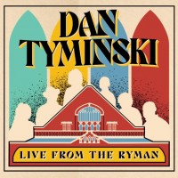 Purchase Dan Tyminski - Live From The Ryman