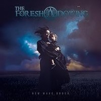 Purchase The Foreshadowing - New Wave Order