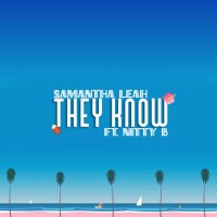 Purchase Samantha Leah - They Know (Feat. Nitty B) (CDS)