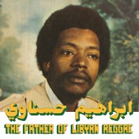 Purchase Ibrahim Hesnawi - Habibi Funk 024: The Father Of Libyan Reggae