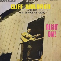 Purchase Cliff Waldron And The New Shades Of Grass - Right On! (Vinyl)