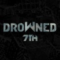 Buy Drowned - 7Th Mp3 Download