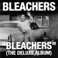 Buy Bleachers - Bleachers (Deluxe Version) Mp3 Download