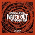 Buy Xikers - House Of Tricky: Watch Out (EP) Mp3 Download