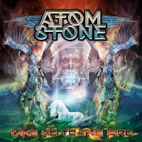 Purchase Atom Stone - Take Me To The Fire