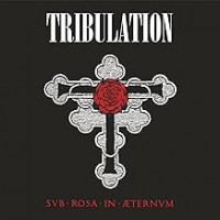 Purchase Tribulation - Sub Rosa In Æternum