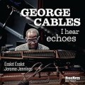 Buy George Cables - I Hear Echoes Mp3 Download