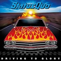 Purchase Status Quo - Driving To Glory - Picture