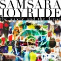 Buy Samsara Joyride - The Subtle And The Dense Mp3 Download