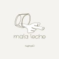 Buy Nightjar - Mala Leche Mp3 Download