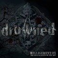 Buy Drowned - Belligerent - Part One: The Killing State Of The Art Mp3 Download