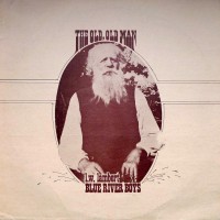 Purchase L. W. Lambert & The Blue River Boys - The Old Old Man (Vinyl)