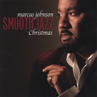 Purchase Marcus Johnson - Smooth Jazz Christmas