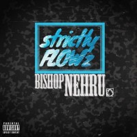 Purchase Bishop Nehru - Strictlyflowz