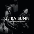 Buy Ultra Sunn - Keep Your Eyes Peeled Mp3 Download