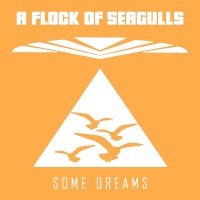 Purchase A Flock Of Seagulls - Some Dreams (CDS)