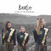 Purchase Baskery - V: End Of The Bloodline