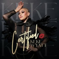 Purchase KeKe Wyatt - Certified