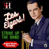 Purchase Les Elgart - Strike Up The Band (Remastered 2023)