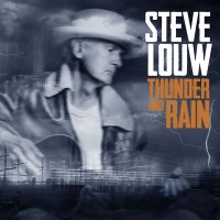 Purchase Steve Louw - Thunder And Rain