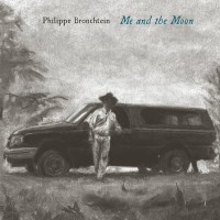 Purchase Philippe Bronchtein - Me And The Moon