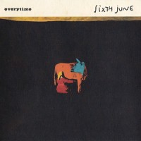 Purchase Sixth June - Everytime