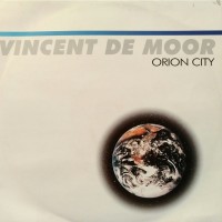 Purchase Vincent De Moor - Orion City (VLS)