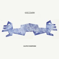 Purchase Galliano - Halfway Somewhere