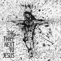 Purchase KA - The Thief Next To Jesus