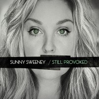 Purchase Sunny Sweeney - Still Provoked