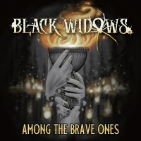 Purchase Black Widows - Among The Brave Ones