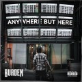 Buy Burden - Anywhere But Here Mp3 Download