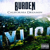 Purchase Burden - California Dreamin