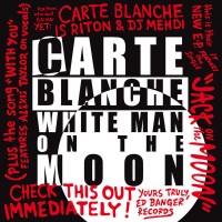 Purchase Carte Blanche - White Man On The Moon (EP)