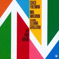 Purchase Chico Freeman - Up And Down (With Mal Waldron)