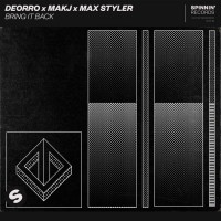 Purchase Deorro - Bring It Back (With Makj & Max Styler) (CDS)