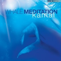 Purchase Kamal - Whale Meditation