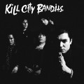 Buy Kill City Bandits - Kill City Bandits Mp3 Download