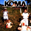 Buy Koma - El Infarto Mp3 Download