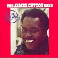 Purchase James Cotton - 100% Cotton (Vinyl)