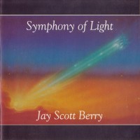 Purchase Jay Scott Berry - Symphony Of Light