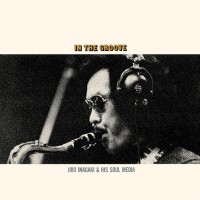 Purchase Jiro Inagaki & Soul Media - In The Groove (Vinyl)