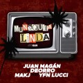 Buy Juan Magan - Munequita Linda (With Deorro & Makj) (CDS) Mp3 Download