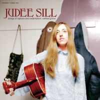 Purchase Judee Sill - Songs Of Rapture And Redemption: Rarities & Live