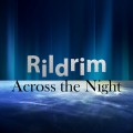 Buy Rildrim - Across The Night Mp3 Download