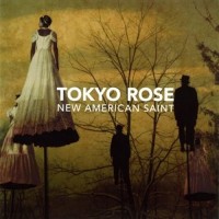 Purchase Tokyo Rose - New American Saint