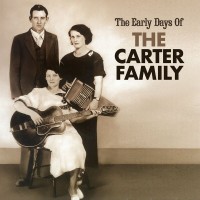 Purchase The Carter Family - Come Back Home - The Early Days Of The Carter Family