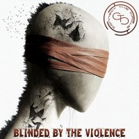 Purchase Connect The Circle - Blinded By The Violence