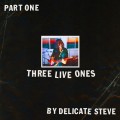 Buy Delicate Steve - Three Live Ones (EP) Mp3 Download