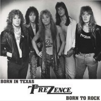 Purchase Prezence - Born In Texas... Born To Rock